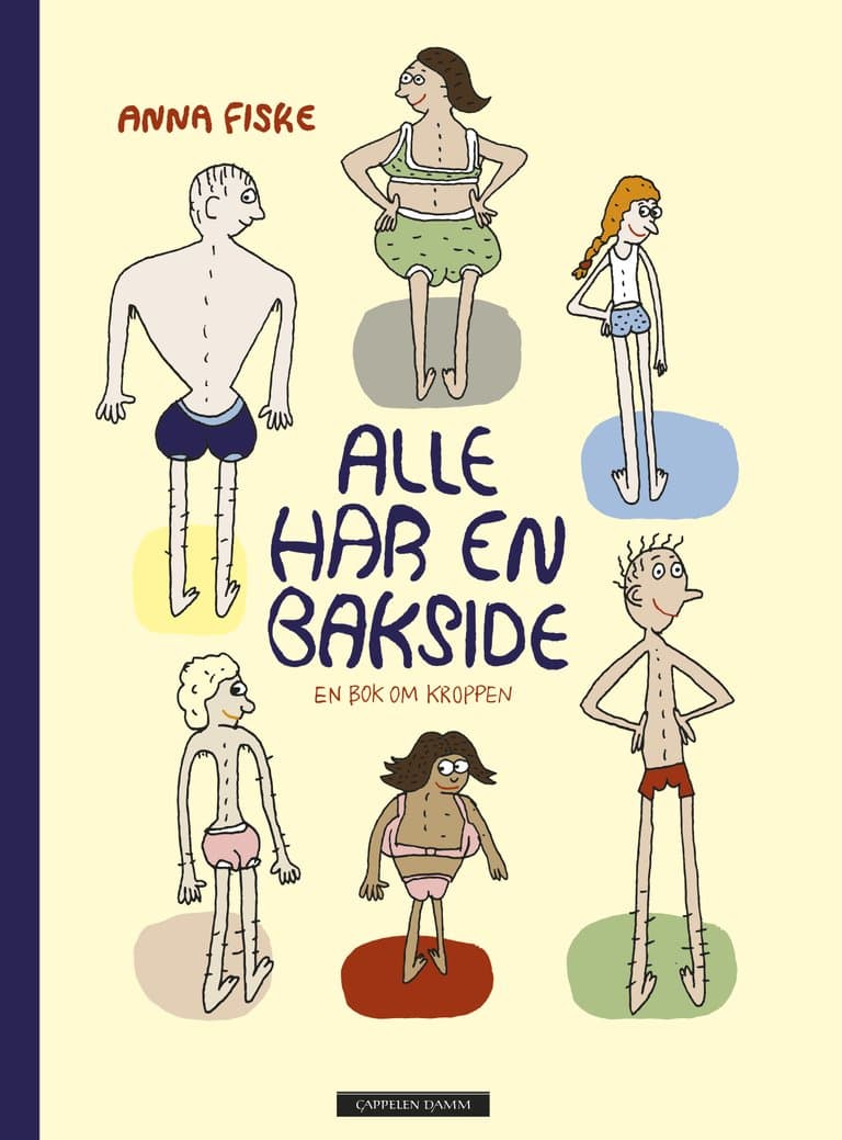 Omslag Alle har en bakside av Anna Fiske (Innbundet)
