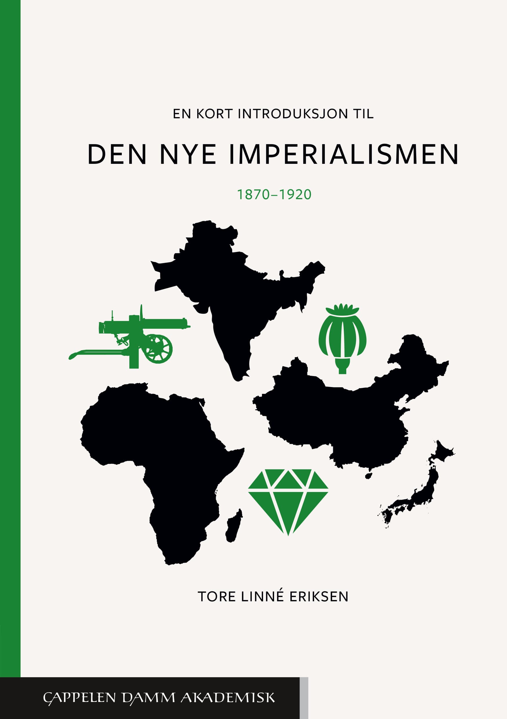 Omslag En kort introduksjon til den nye imperialismen av Tore Linné Eriksen (Ebok)