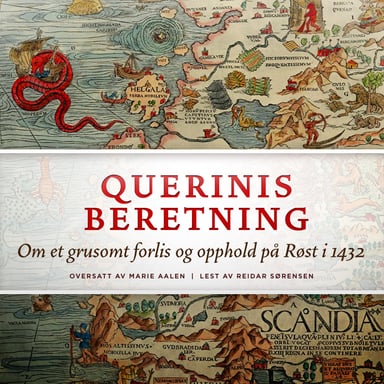 Omslag av "Querinis beretning - Om et grusomt forlis og opphold på Røst i 1432"