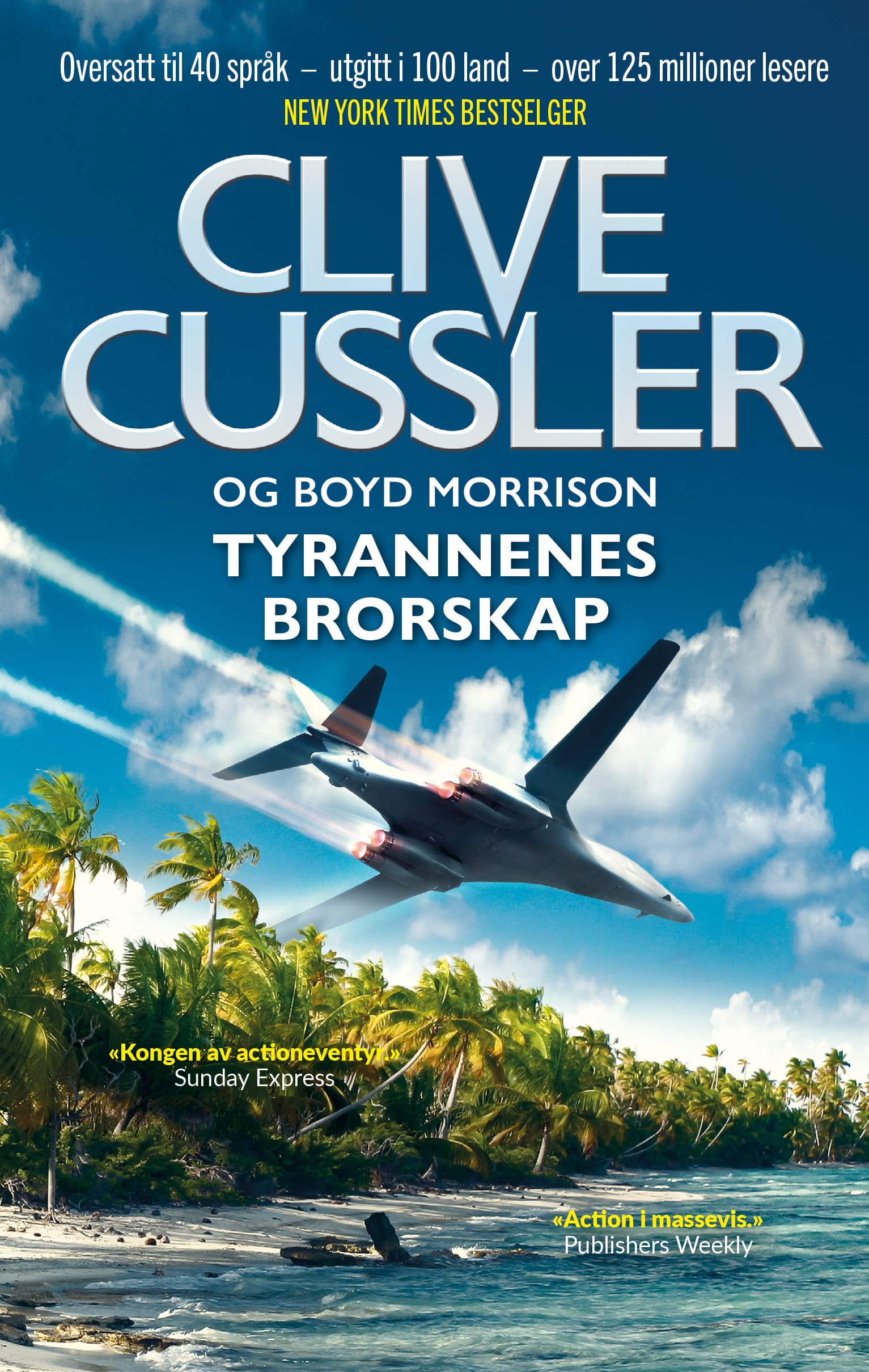 Omslag Tyrannenes brorskap av Clive Cussler og Boyd Morrison (Heftet)
