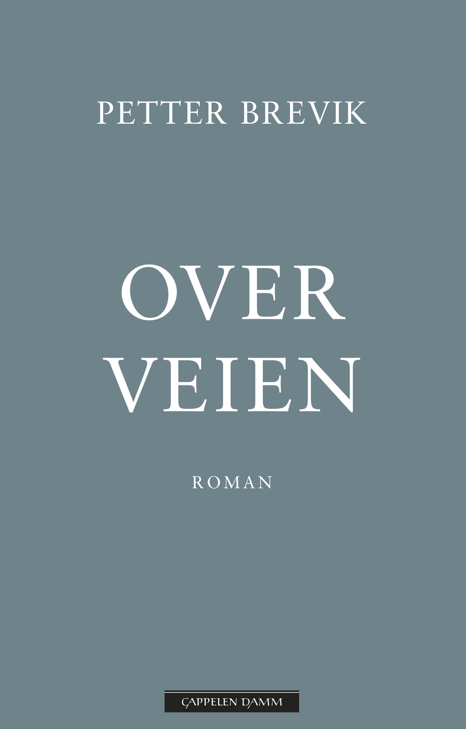 Omslag Over veien av Petter Brevik (Ebok)