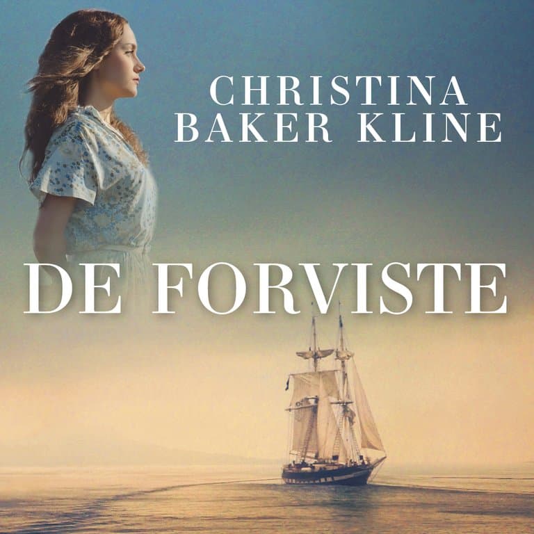Omslag De forviste av Christina Baker Kline (Lydbok)