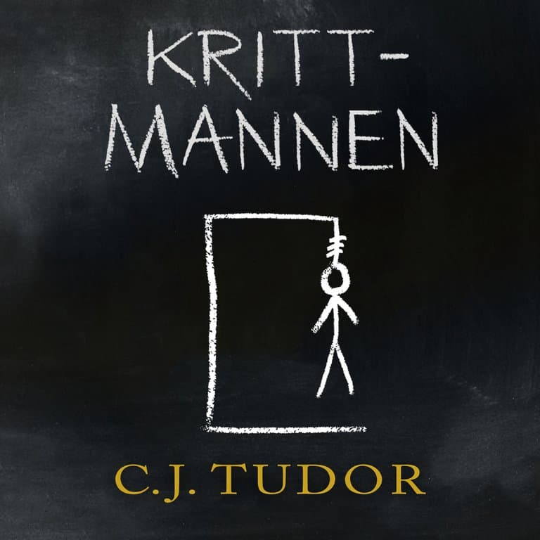 Omslag Krittmannen av C.J. Tudor (Lydbok)