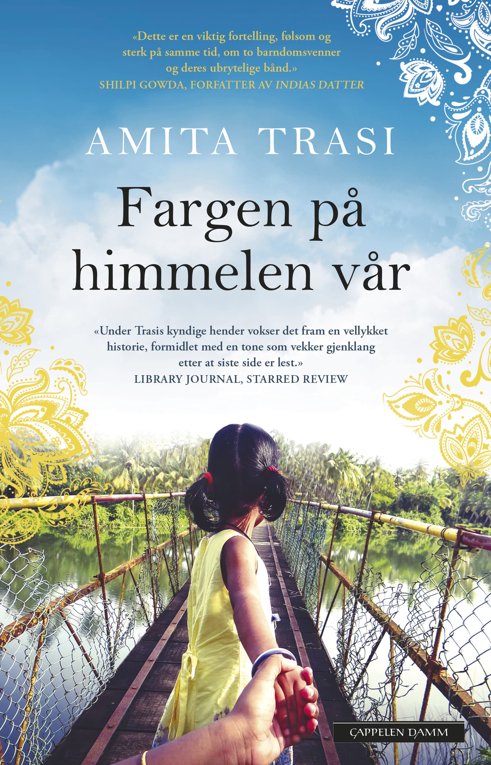 Omslag Fargen på himmelen vår av Amita Trasi (Ebok)