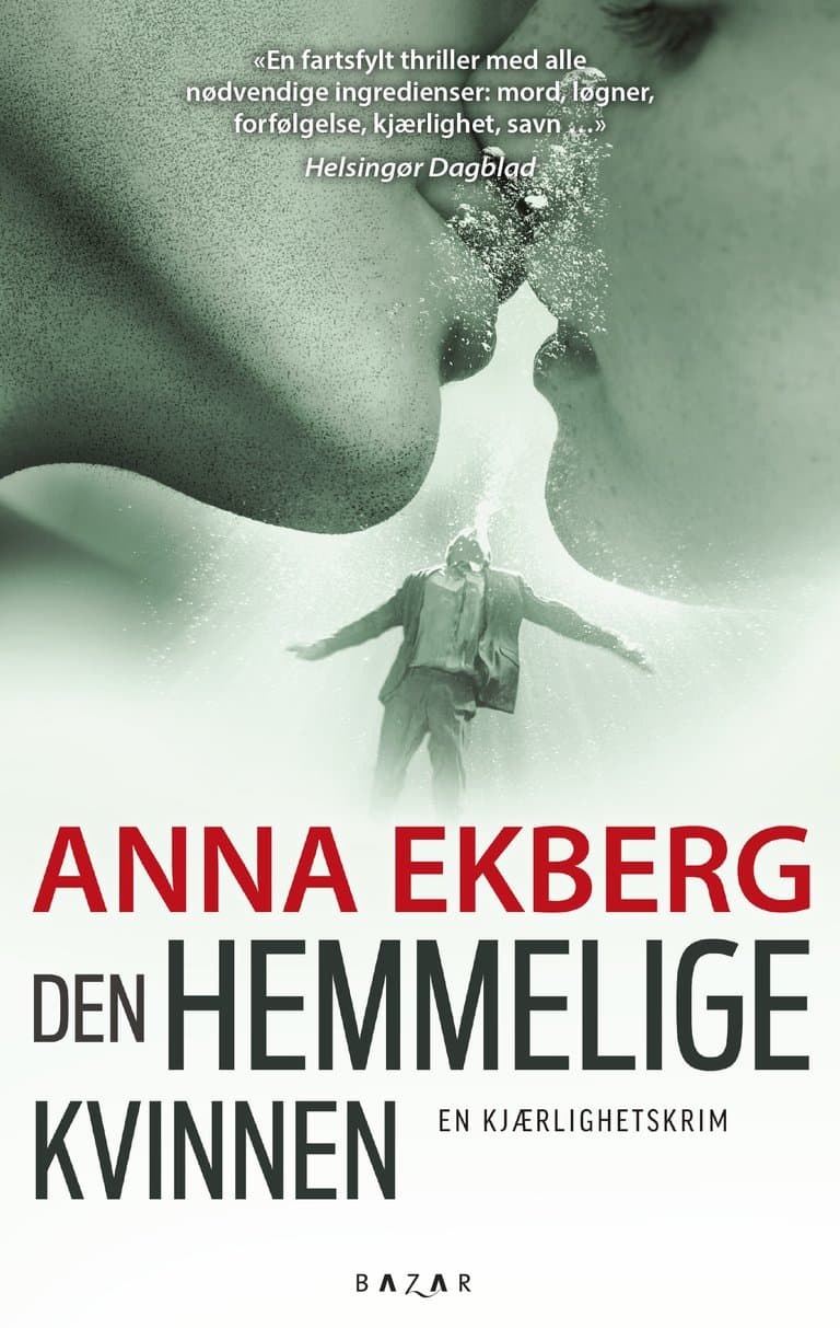 Omslag Den hemmelige kvinnen av Anna Ekberg (Heftet)