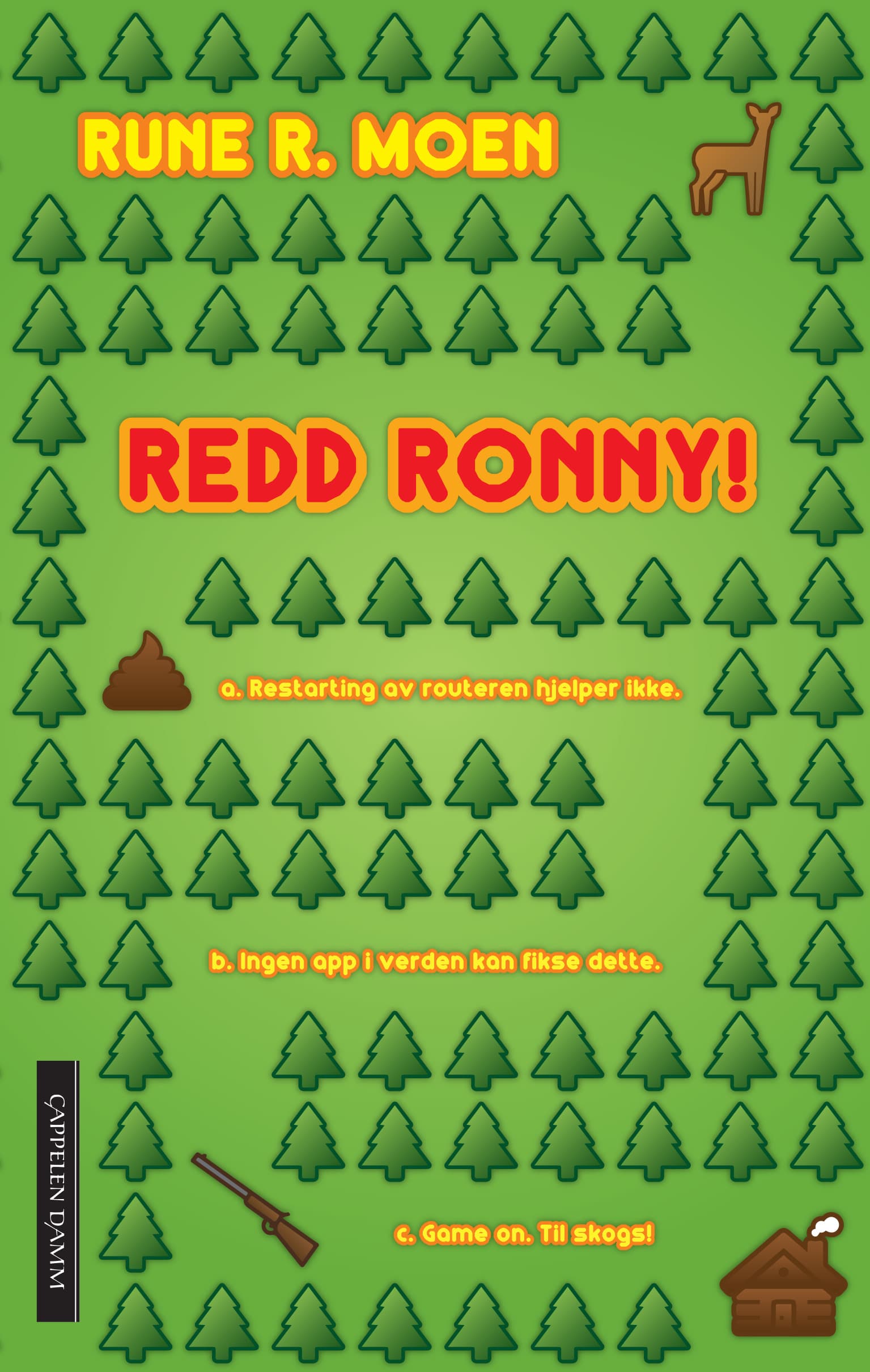 Omslag Redd Ronny! av Rune R. Moen (Heftet)