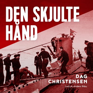 Omslag av "Den skjulte hånd - Historien om Einar Johansen - britenes toppagent i Nord-Norge under krigen"