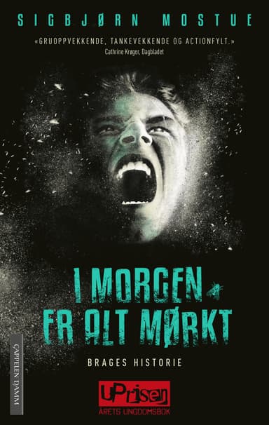 I morgen er alt mørkt: Brages historie