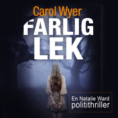 Omslag av "Farlig lek"