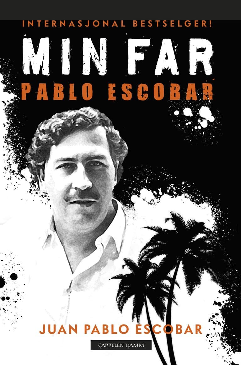 Omslag Min far Pablo Escobar av Juan Pablo Escobar (Ebok)
