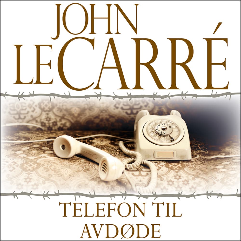 Omslag Telefon til avdøde av John le Carré (Lydbok)