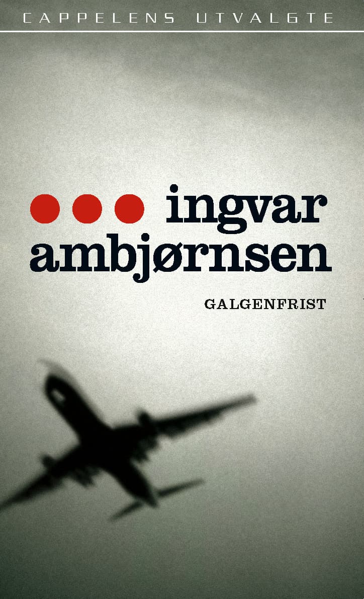 Omslag Galgenfrist av Ingvar Ambjørnsen (Heftet)