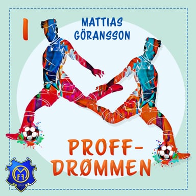 Omslag av "Proffdrømmen"