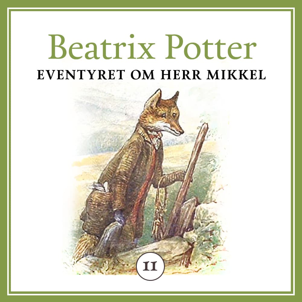 Omslag Eventyret om herr Mikkel av Beatrix Potter (Lydbok)