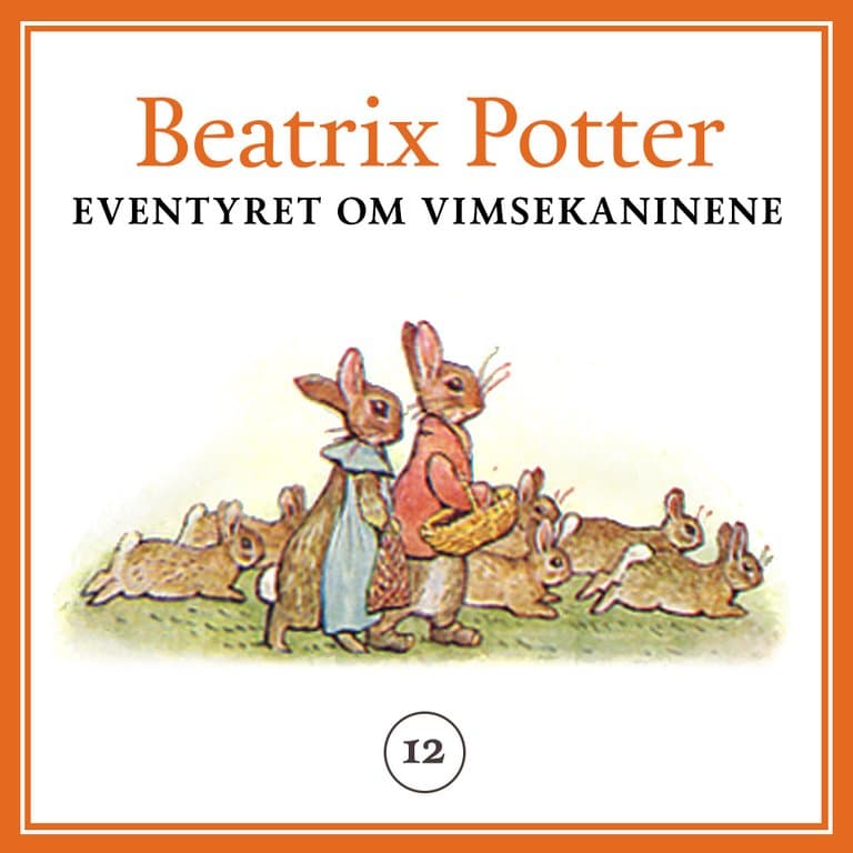 Omslag Eventyret om Vimsekaninene av Beatrix Potter (Lydbok)