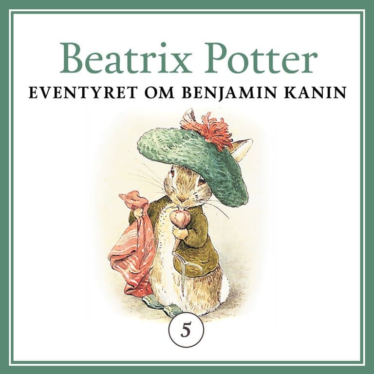 Omslag Eventyret om Benjamin Kanin av Beatrix Potter (Lydbok)