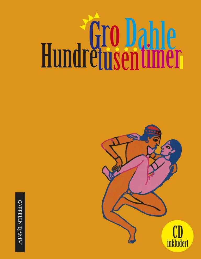 Omslag Hundre tusen timer av Gro Dahle (Ebok)