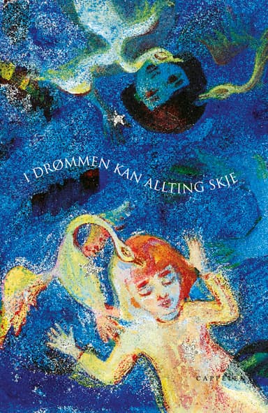 I Drømmen kan allting skje