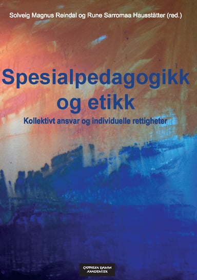 Omslag av "Spesialpedagogikk og etikk"