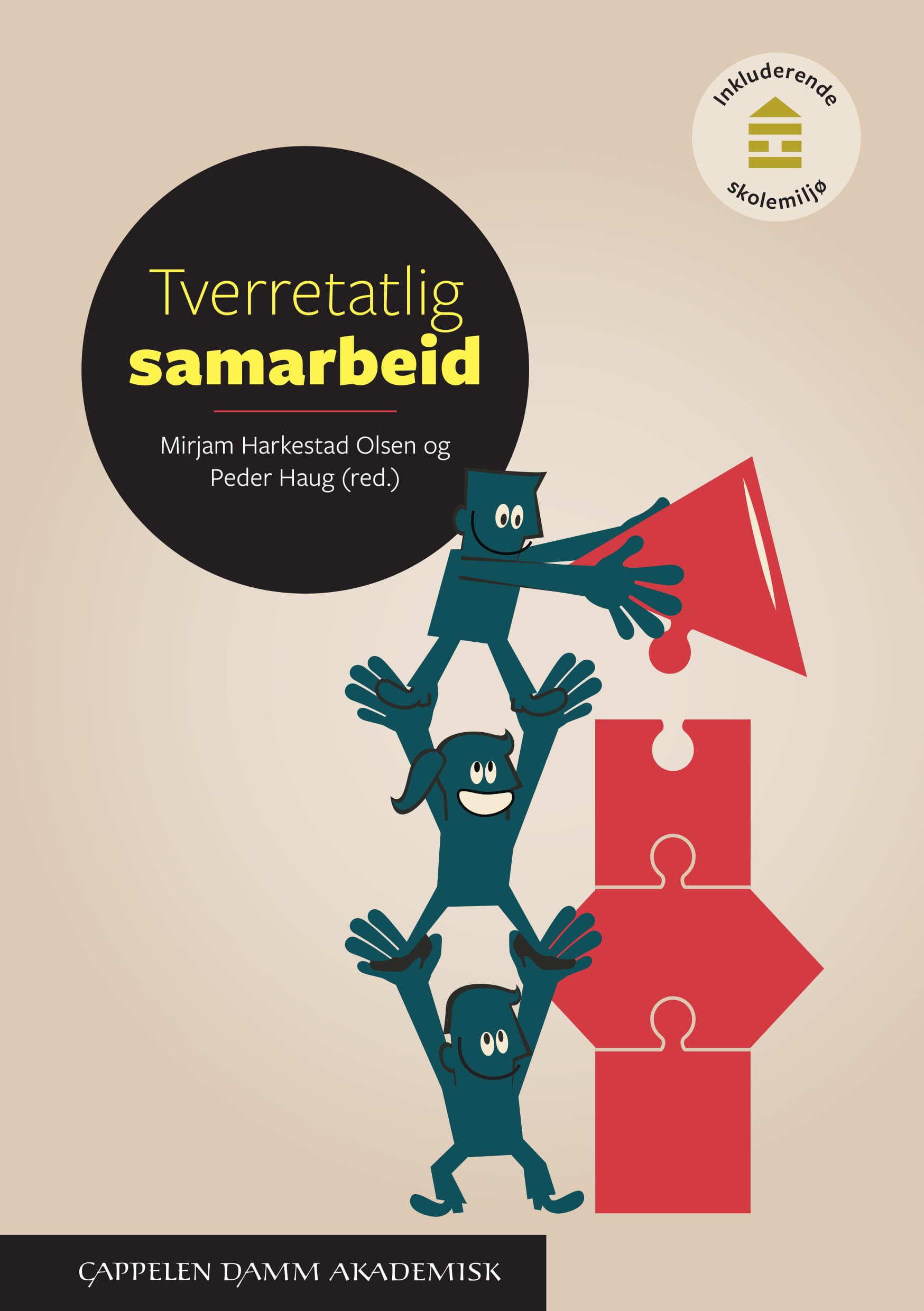 Omslag Tverretatlig samarbeid av Mirjam Harkestad Olsen og Peder Haug (red.) (Heftet)