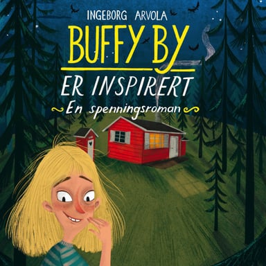 Omslag av "Buffy By er inspirert - En spenningsroman"