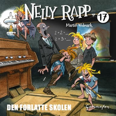 Nelly Rapp - Den forlatte skolen