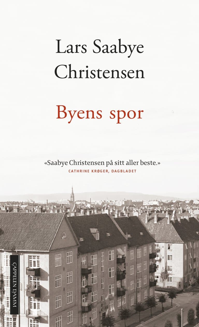 Omslag Byens spor - Ewald og Maj av Lars Saabye Christensen (Ebok)