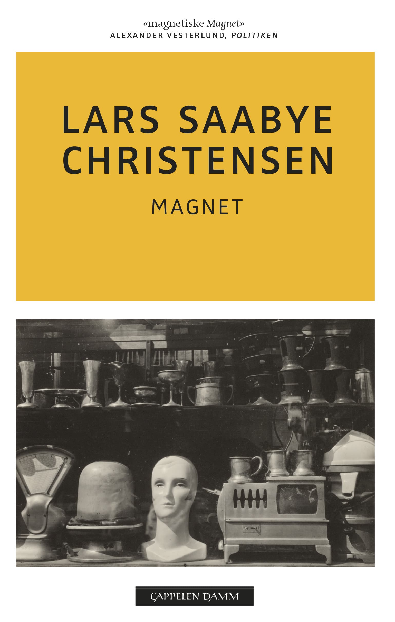 Omslag Magnet av Lars Saabye Christensen (Heftet)