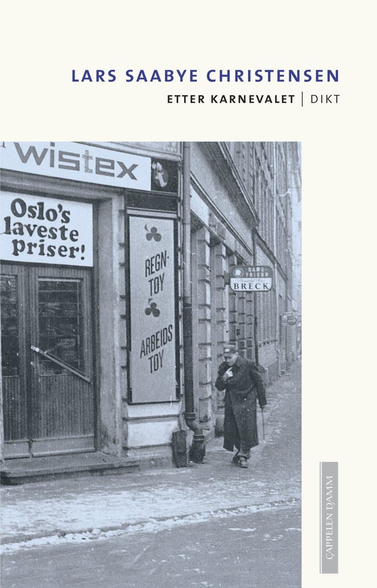 Omslag Etter karnevalet av Lars Saabye Christensen (Ebok)
