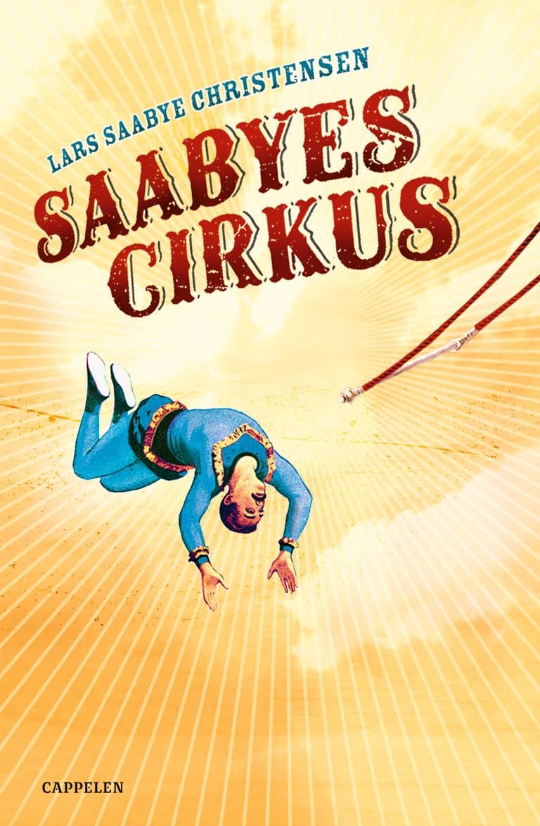 Omslag Saabyes cirkus av Lars Saabye Christensen (Ebok)