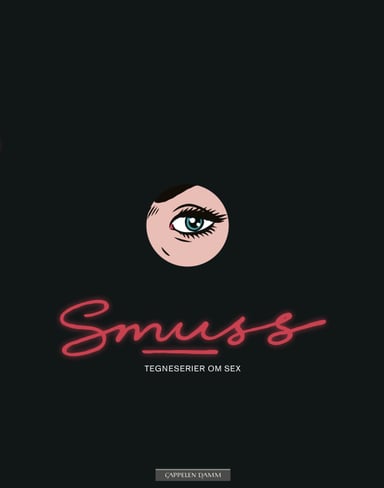 Omslag av "Smuss - en tegneserieantologi om sex"