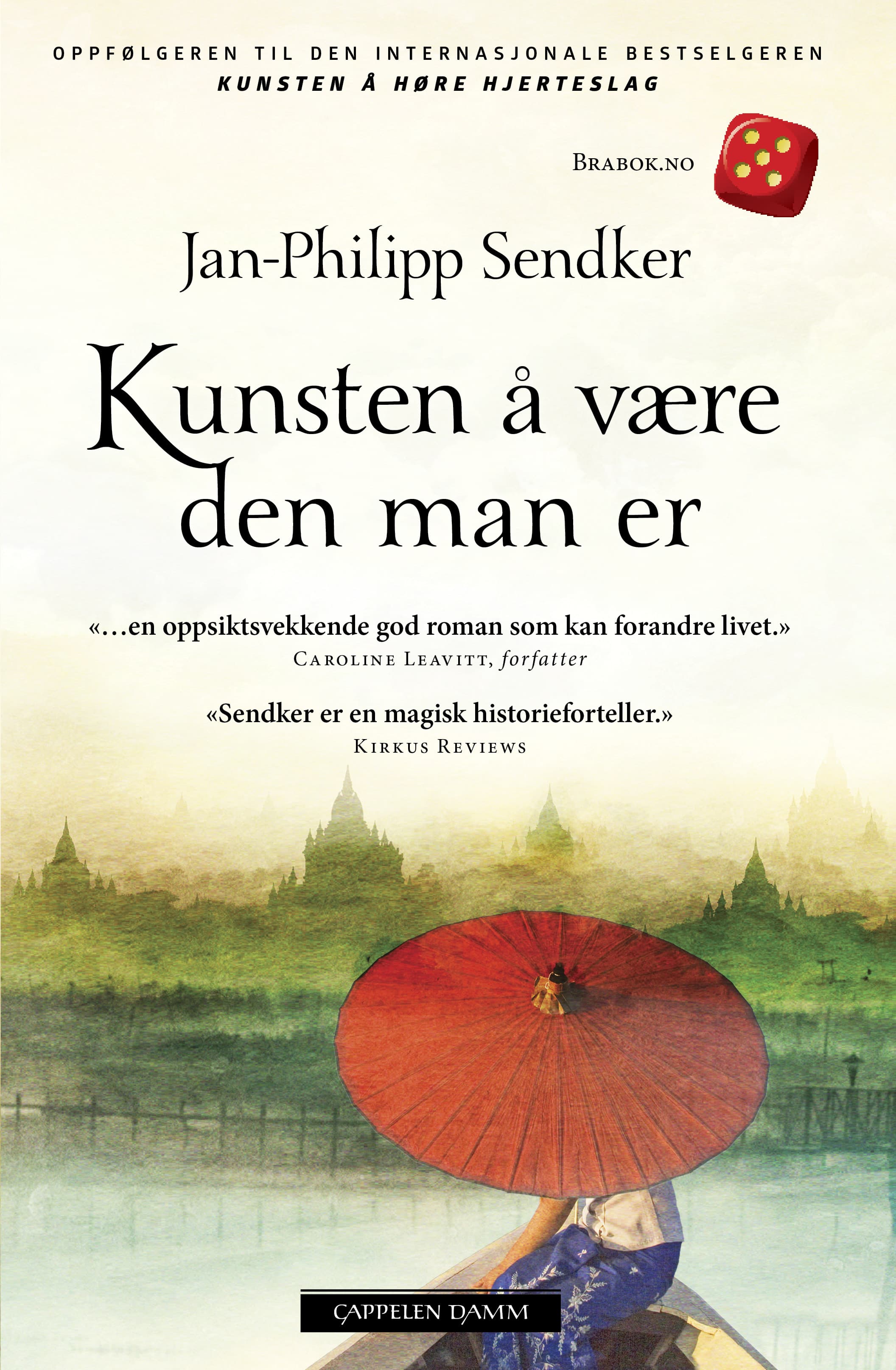 Omslag Kunsten å være den man er av Jan-Philipp Sendker (Ebok)