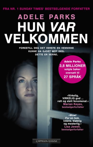 Hun var velkommen