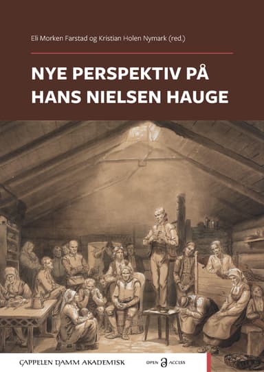 Nye perspektiv på Hans Nielsen Hauge