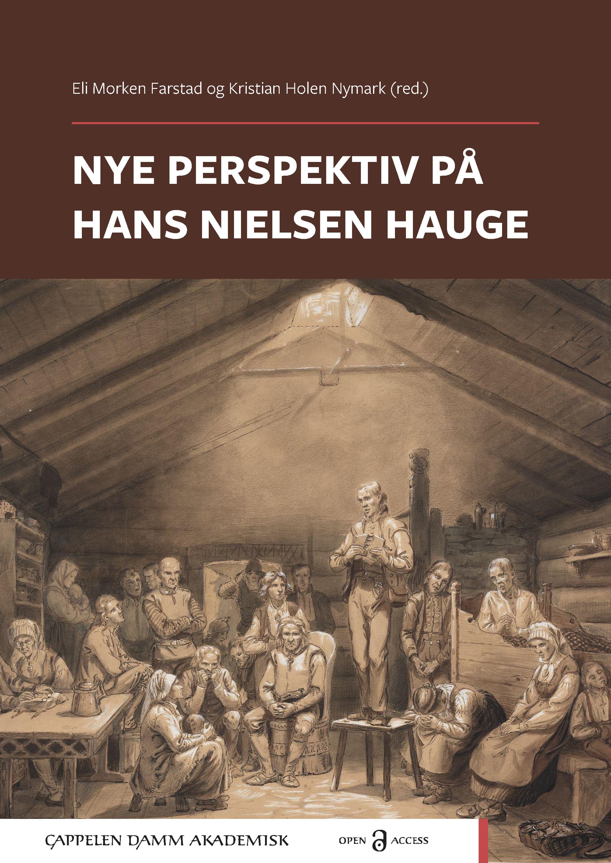 Omslag Nye perspektiv på Hans Nielsen Hauge av Eli Morken Farstad og Kristian Holen Nymark (red.) (Heftet)
