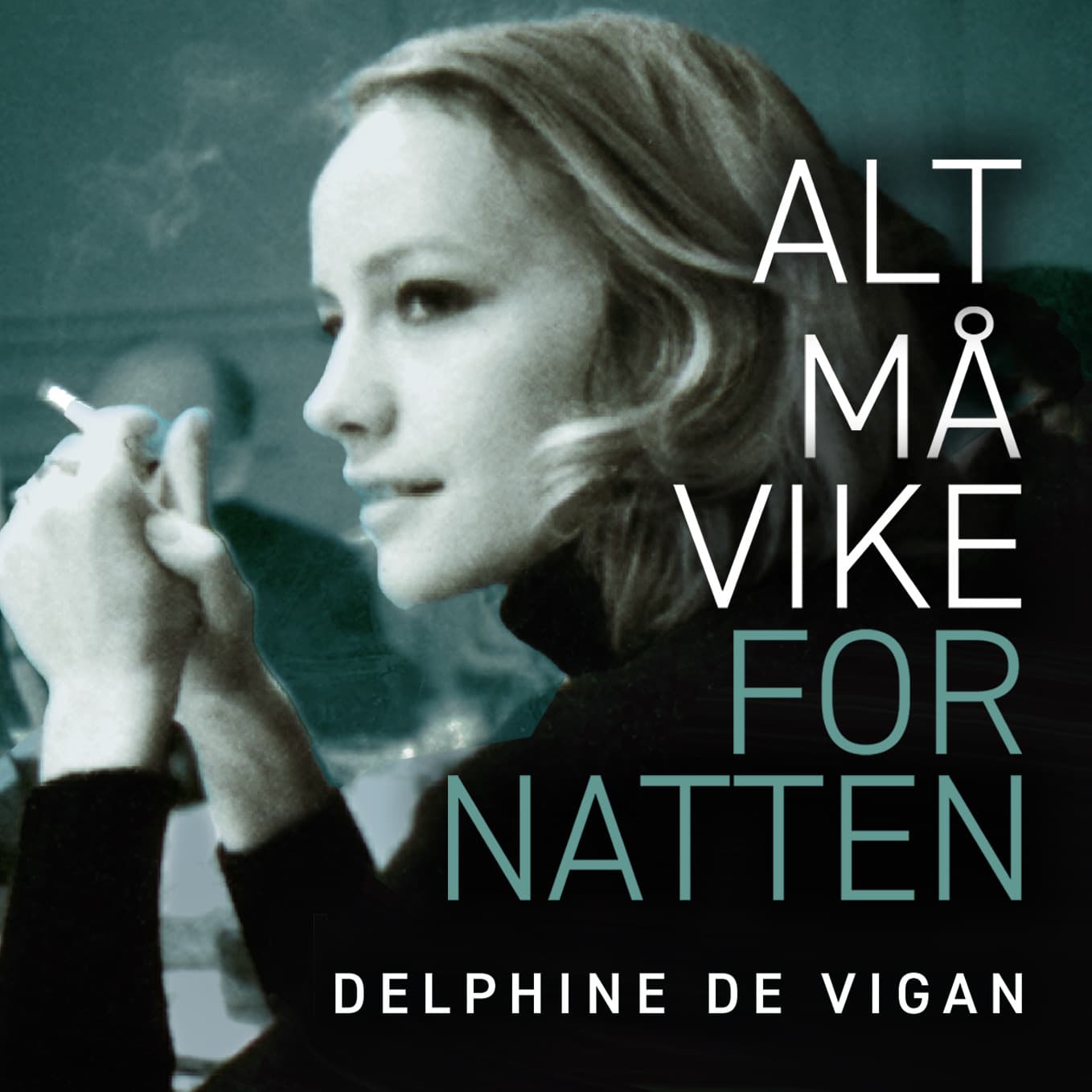 Omslag Alt må vike for natten av Delphine De Vigan (Lydbok)