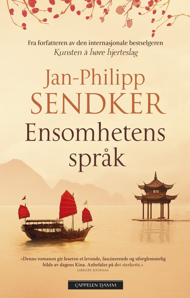 Omslag Ensomhetens språk av Jan-Philipp Sendker (Innbundet)