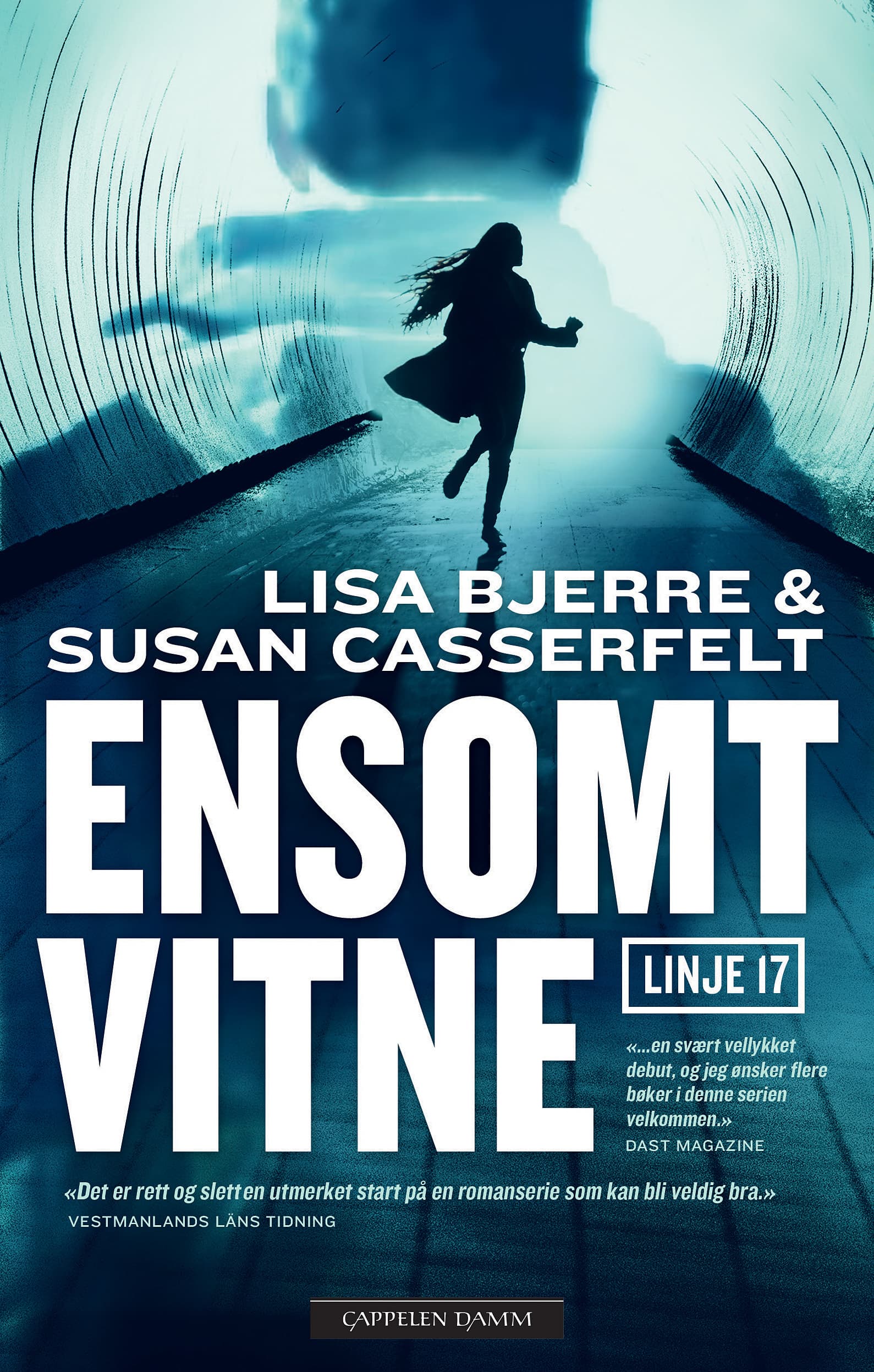 Omslag Ensomt vitne av Lisa Bjerre og Susan Casserfelt (Innbundet)