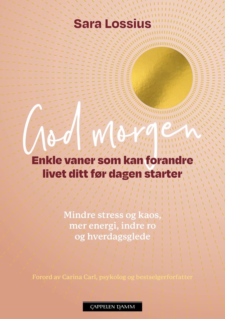Omslag God morgen av Sara Lossius (Innbundet)