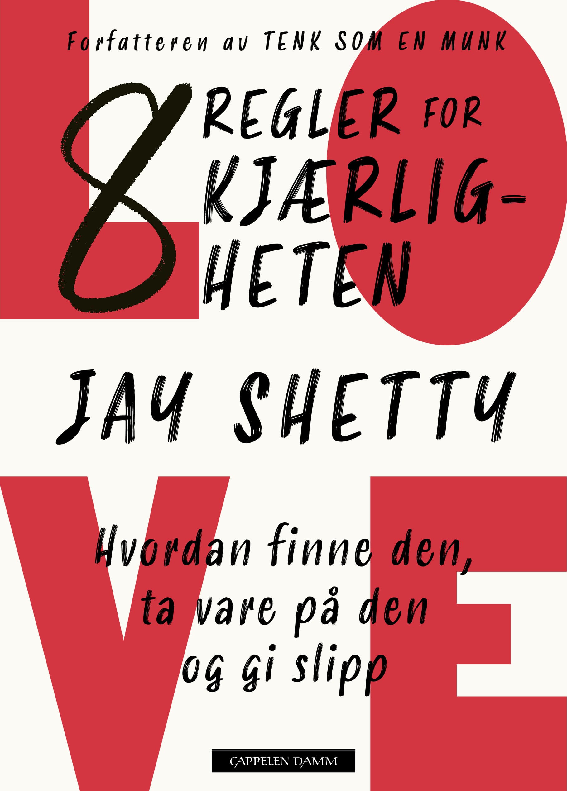 Omslag 8 regler for kjærligheten av Jay Shetty (Innbundet)