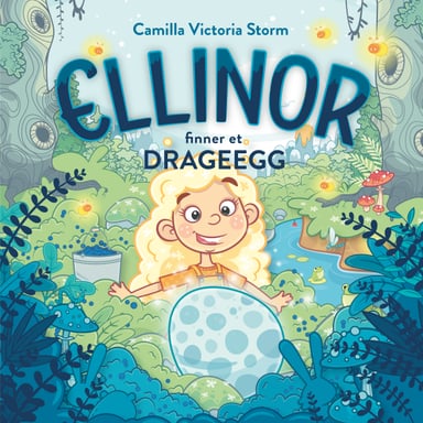 Omslag av "Ellinor finner et drageegg"