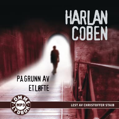 På grunn av et løfte