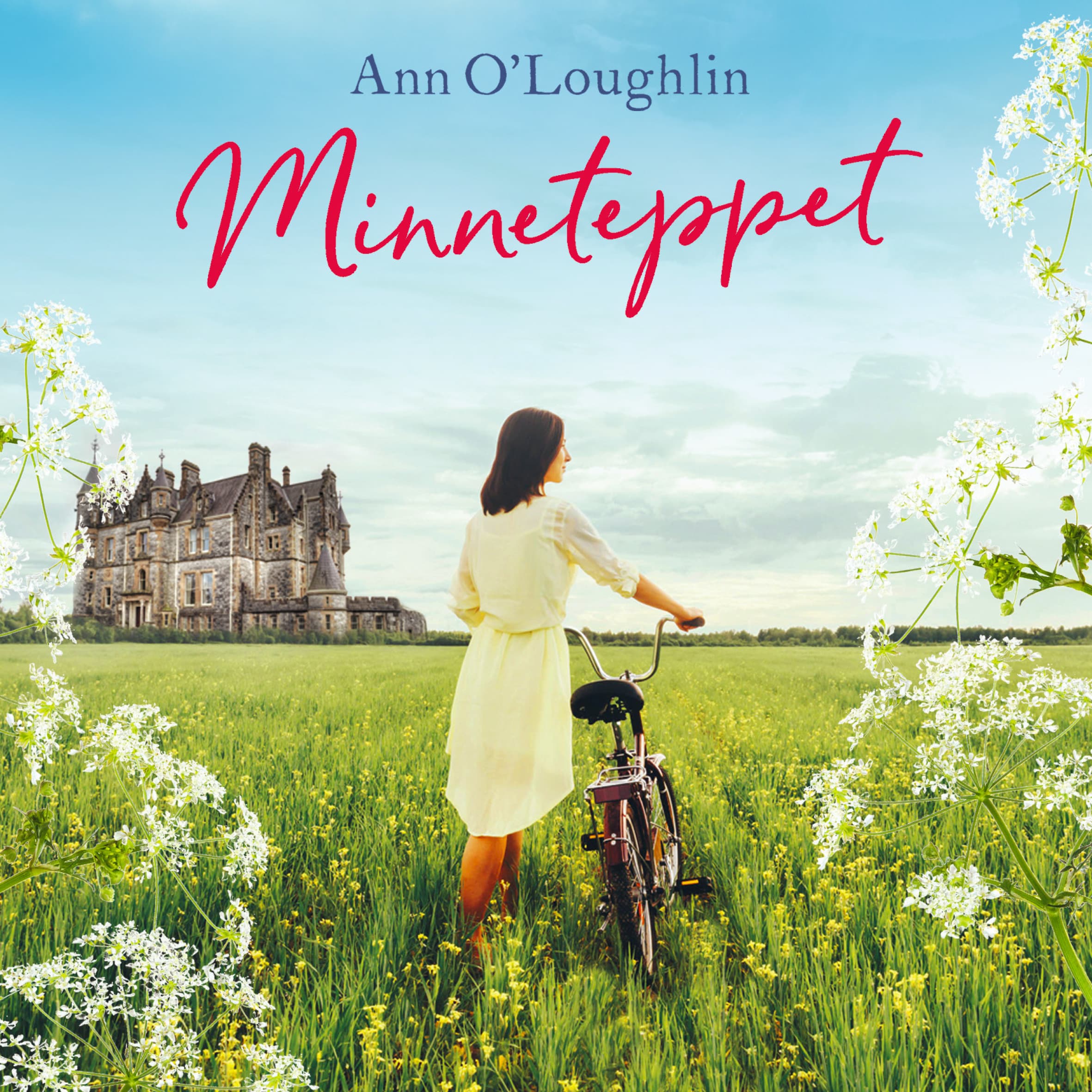 Omslag Minneteppet av Ann O'Loughlin (Lydbok)