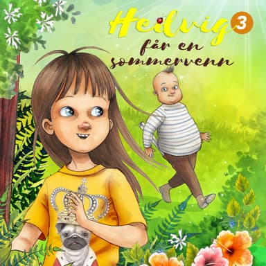 Hedvig får en sommervenn
