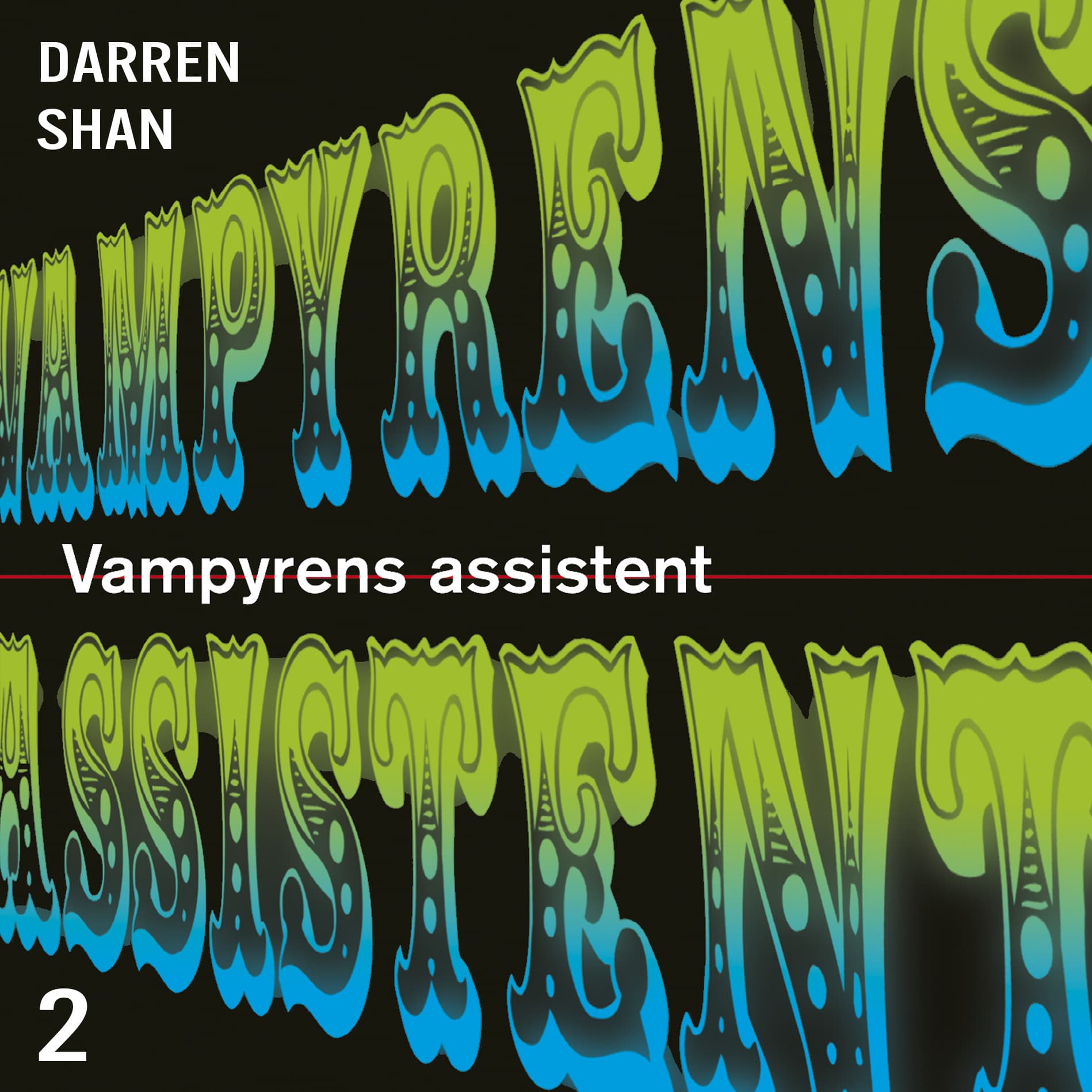 Omslag Vampyrens assistent av Darren Shan (Lydbok)