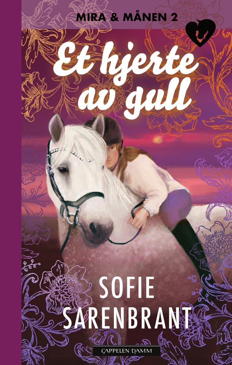 Omslag Mira og Månen: Et hjerte av gull av Sofie Sarenbrant (Innbundet)