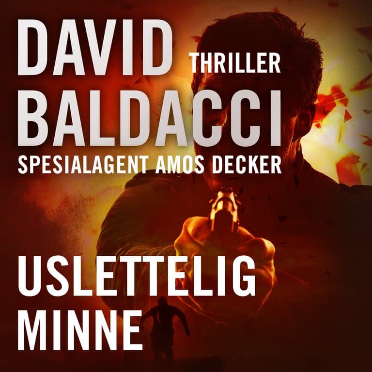 Omslag Uslettelig minne av David Baldacci (Lydbok)