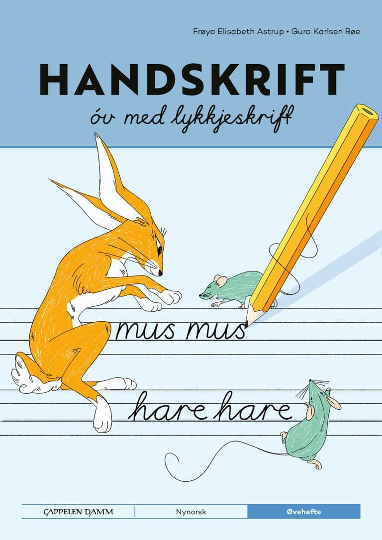 Omslag Handskrift frå Cappelen Damm Lykkjeskrift av Frøya Elisabeth Astrup og Guro Karlsen Røe (Heftet)