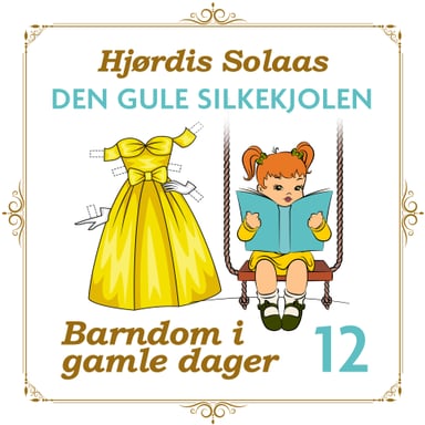 Omslag av "Den gule silkekjolen"