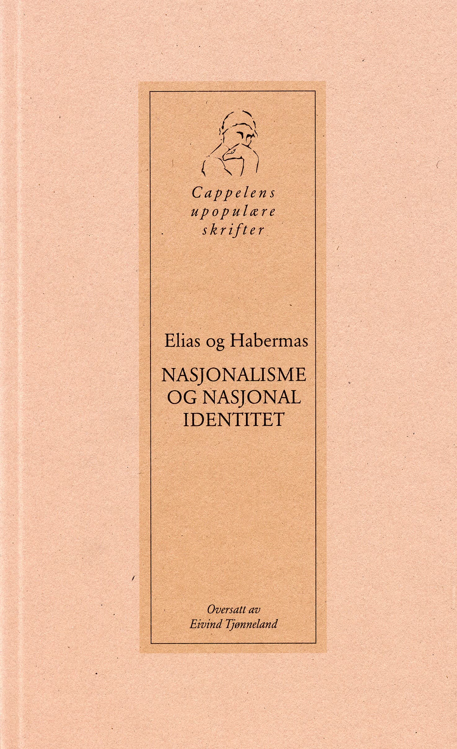 Omslag Nasjonalisme og nasjonal identitet av Norbert Elias og Jürgen Habermas (Heftet)